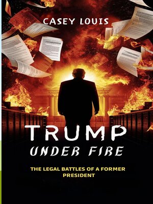 cover image of TRUMP UNDER FIRE